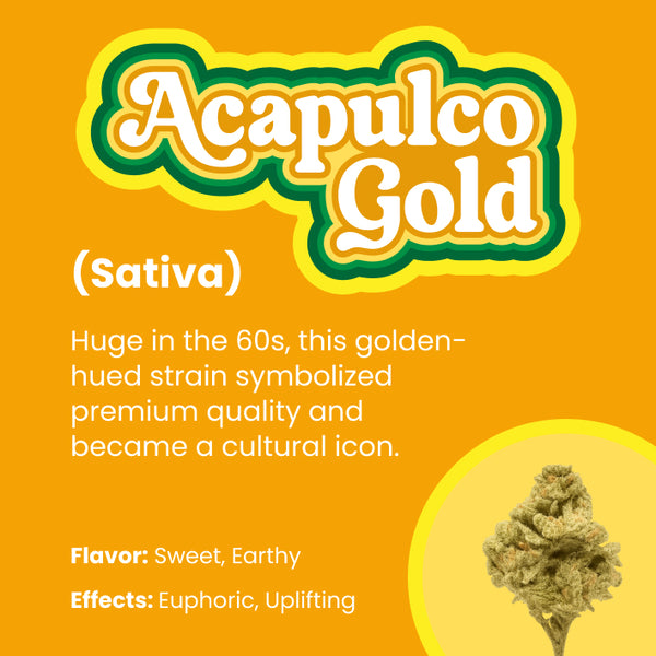 Acapulco Gold (Ships 9/14)