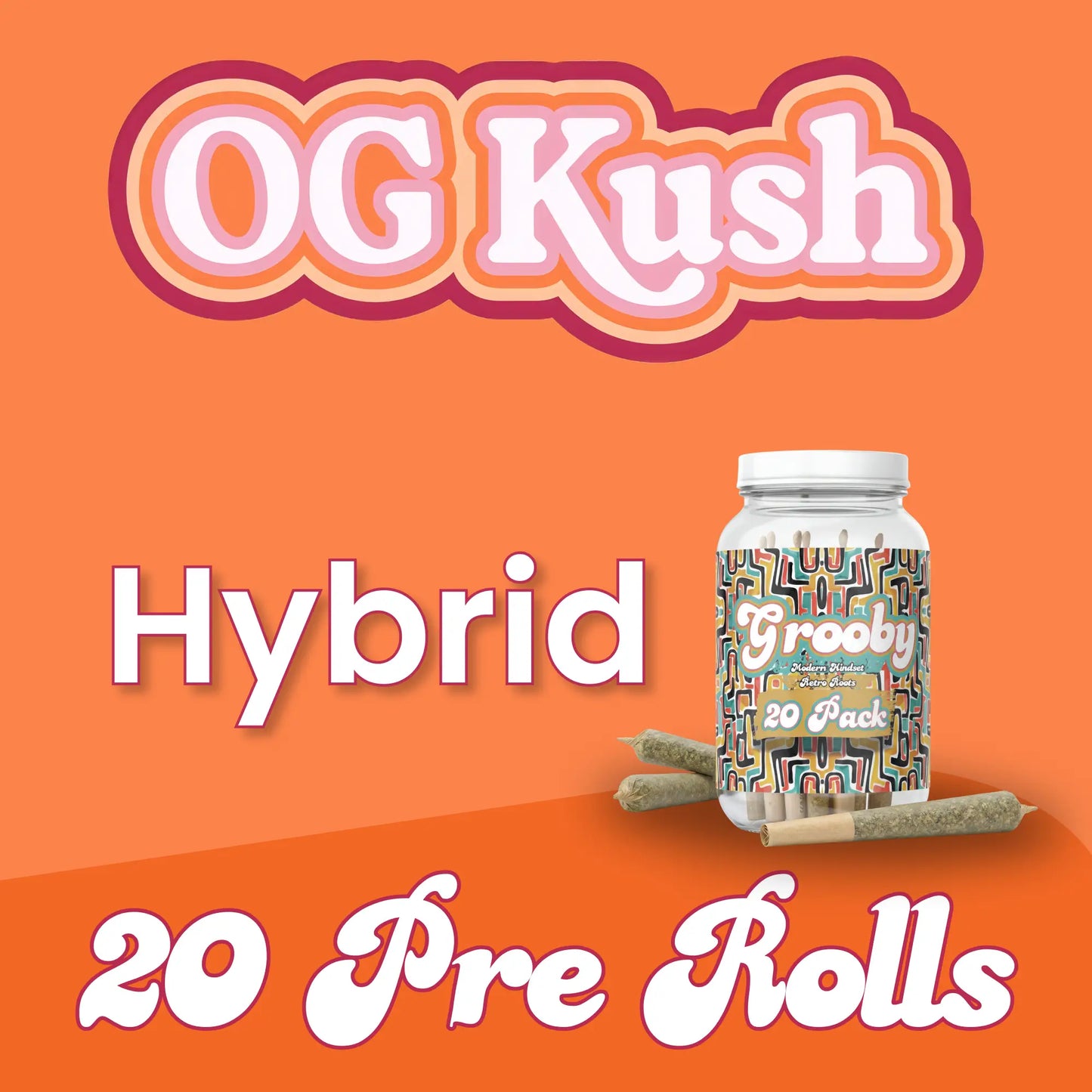 Exclusive 20 Pack of OG Kush Pre Rolls